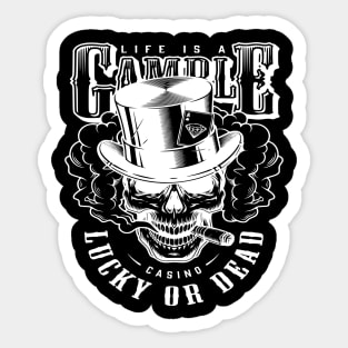 The Gambler Sticker